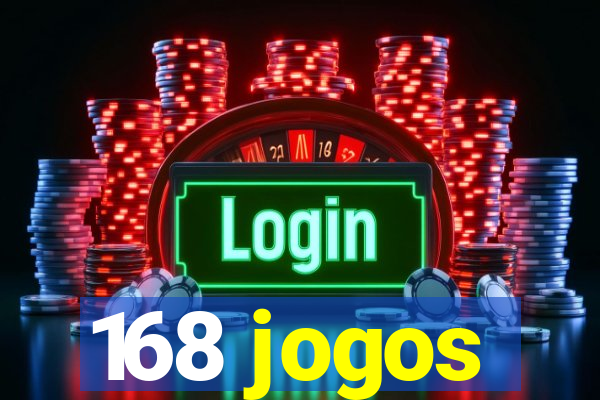 168 jogos